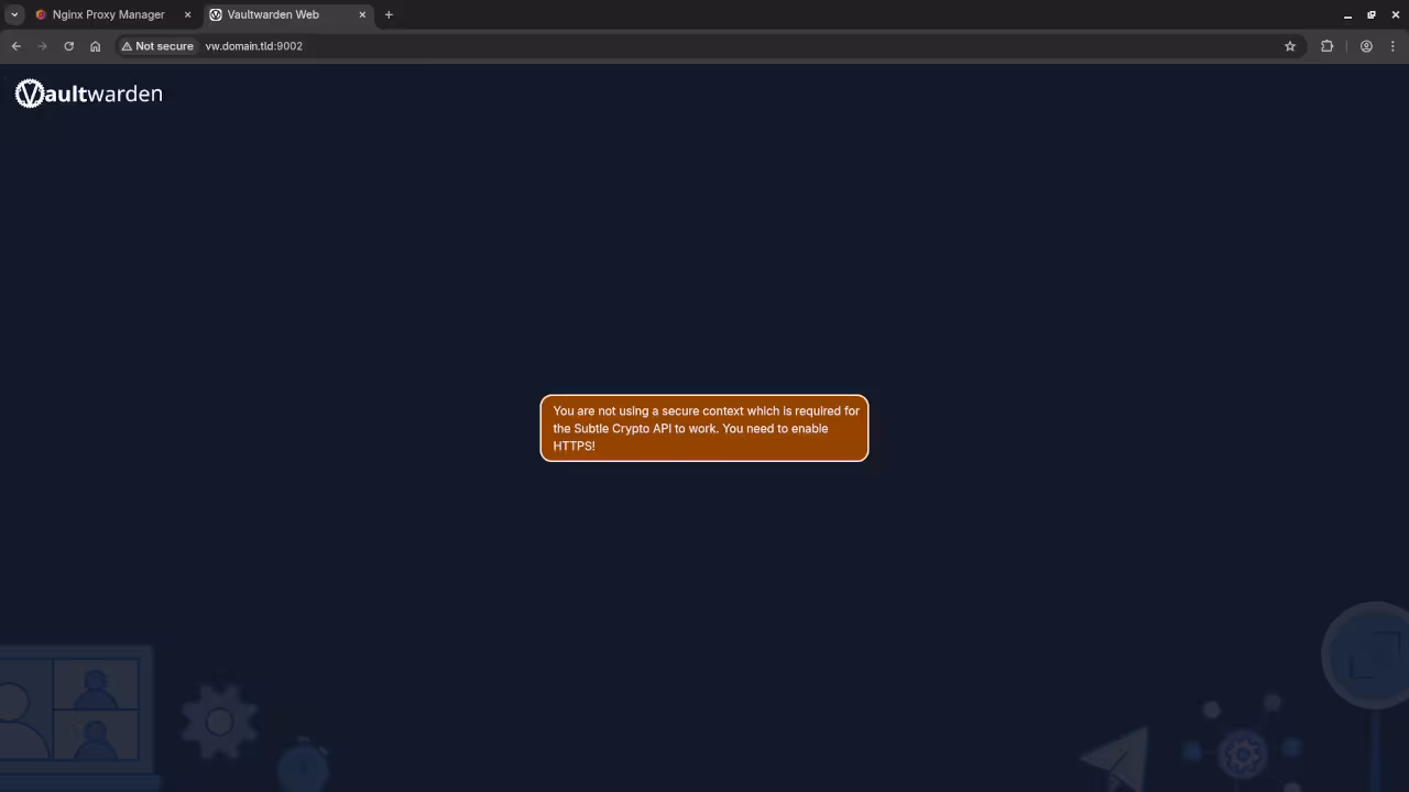 Vaultwarden SSL Requirement